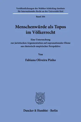 Pinho |  Menschenwürde als Topos im Völkerrecht. | eBook | Sack Fachmedien