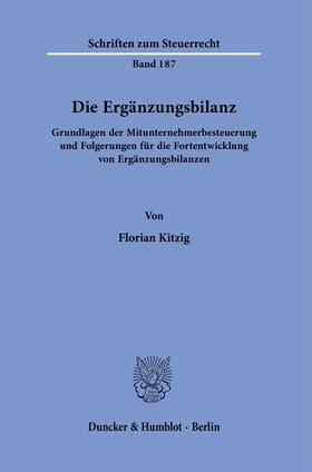 Kitzig |  Die Ergänzungsbilanz. | eBook | Sack Fachmedien