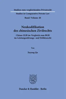 Qu |  Neukodifikation des chinesischen Zivilrechts. | eBook | Sack Fachmedien