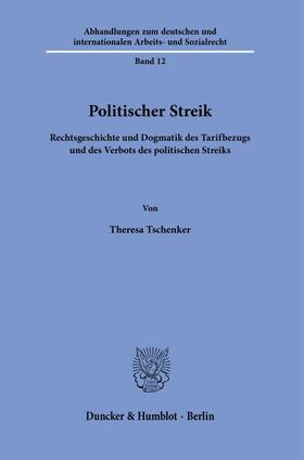 Tschenker |  Politischer Streik. | eBook | Sack Fachmedien