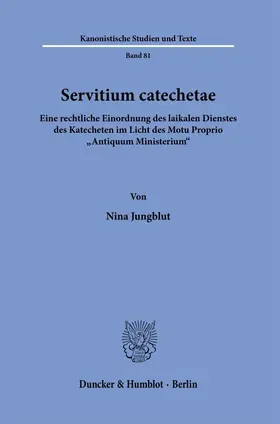 Jungblut |  Servitium catechetae. | eBook | Sack Fachmedien