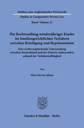 Jahani | Die Rechtsstellung minderjähriger Kinder im familiengerichtlichen Verfahren zwischen Beteiligung und Repräsentation. | E-Book | sack.de