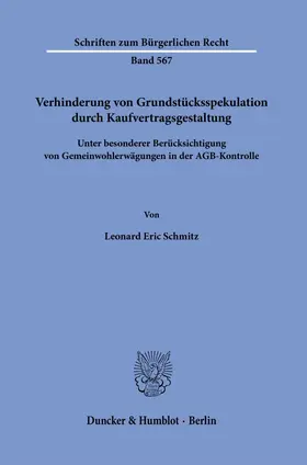 Schmitz | Verhinderung von Grundstücksspekulation durch Kaufvertragsgestaltung. | E-Book | sack.de