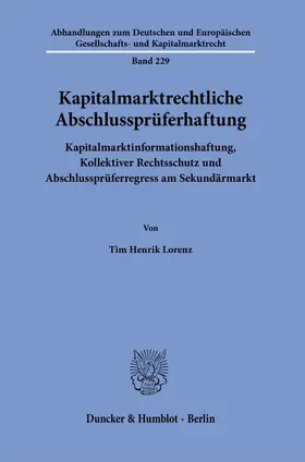 Lorenz |  Kapitalmarktrechtliche Abschlussprüferhaftung. | eBook | Sack Fachmedien