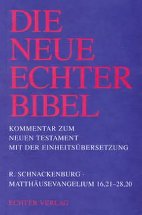 Schnackenburg / Gnilka | Matthäusevangelium 16,21 - 28,20 | Buch | 978-3-429-01069-0 | sack.de