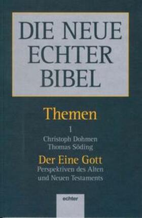 Dohmen / Söding |  Der eine Gott | Buch |  Sack Fachmedien