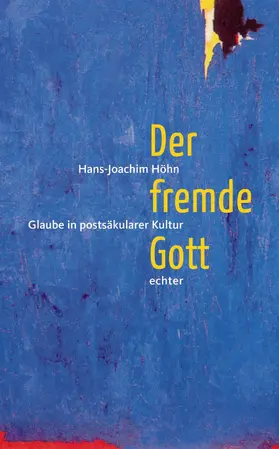 Höhn | Der fremde Gott | E-Book | sack.de