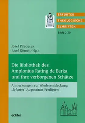 Pilvousek / Römelt |  Die Bibliothek des Amplonius Raten de Berka und ihre verborgenen Schätze | Buch |  Sack Fachmedien