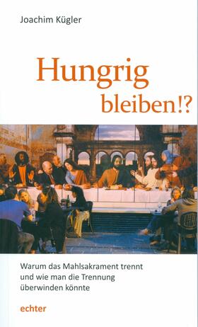 Kügler |  Hungrig bleiben!? | eBook | Sack Fachmedien