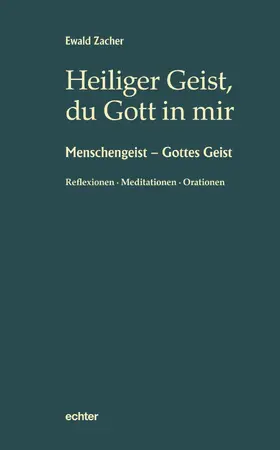 Zacher | Heiliger Geist, du Gott in mir | E-Book | sack.de