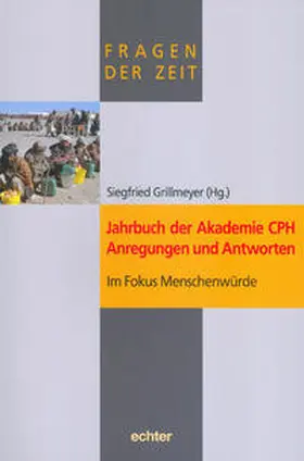 Grillmeyer |  Jahrbuch der Akademie CPH - Anregungen und Antworten | Buch |  Sack Fachmedien