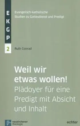 Conrad |  Weil wir etwas wollen! | Buch |  Sack Fachmedien