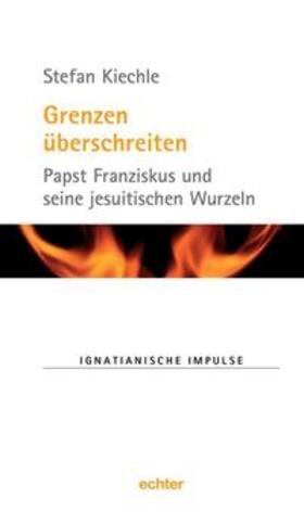 Kiechle |  Grenzen überschreiten | Buch |  Sack Fachmedien