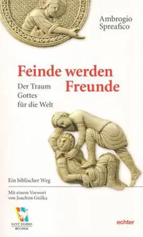 Spreafico | Feinde werden Freunde | Buch | 978-3-429-03892-2 | sack.de