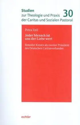 Zeil |  Jeder Mensch ist uns der Liebe wert | Buch |  Sack Fachmedien