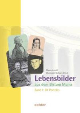 Arnold / Nebgen |  Lebensbilder aus dem Bistum Mainz 1 | Buch |  Sack Fachmedien