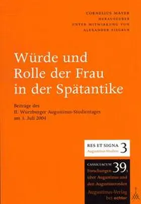 Mayer |  Würde und Rolle der Frau in der Spätantike | Buch |  Sack Fachmedien