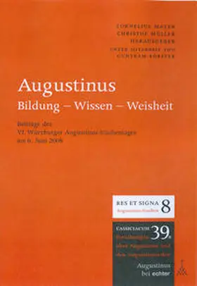 Mayer / Müller |  Augustinus: Bildung - Wissen - Weisheit | Buch |  Sack Fachmedien