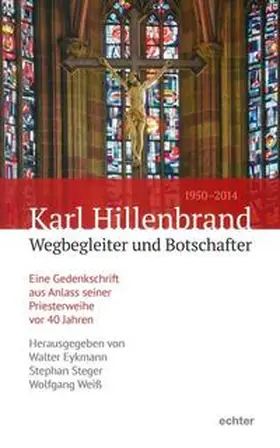 Eykmann / Steger / Weiß |  Karl Hillenbrand (1950 - 2014) | Buch |  Sack Fachmedien