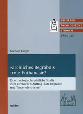 Karger |  Kirchliches Begräbnis trotz Euthanasie? | Buch |  Sack Fachmedien