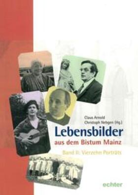 Arnold / Nebgen |  Lebensbilder aus dem Bistum Mainz | Buch |  Sack Fachmedien
