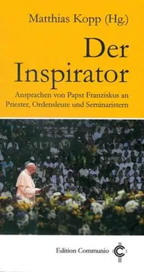 Kopp |  Der Inspirator | Buch |  Sack Fachmedien