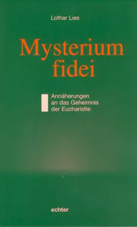 Lies |  Mysterium fidei | eBook | Sack Fachmedien