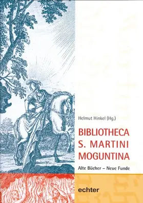 Hinkel |  Bibliotheca S. Martini Moguntina | eBook | Sack Fachmedien