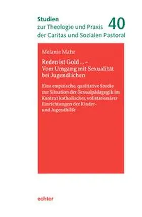 Mahr |  Reden ist Gold … – Vom Umgang mit Sexualität bei Jugendlichen | eBook | Sack Fachmedien