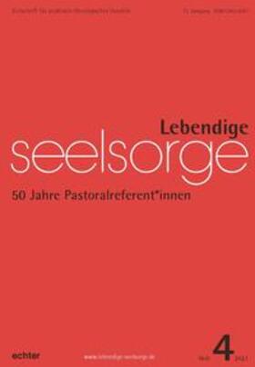 Garhammer / Echter |  Lebendige Seelsorge 4/2021 | eBook | Sack Fachmedien