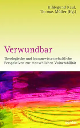 Keul / Müller |  Verwundbar | eBook | Sack Fachmedien