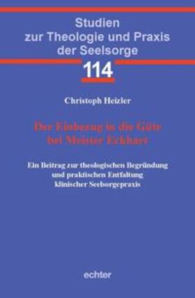 Heizler / Echter |  Der Einbezug in die Güte bei Meister Eckhart | eBook | Sack Fachmedien