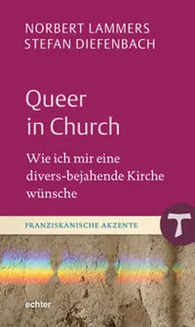 Lammers / Diefenbach |  Queer in Church | eBook | Sack Fachmedien