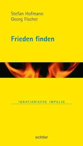 Fischer / Hofmann | Frieden finden | E-Book | sack.de