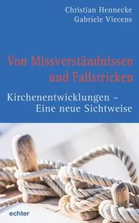 Hennecke / Viecens |  Von Missverständnissen und Fallstricken | Buch |  Sack Fachmedien