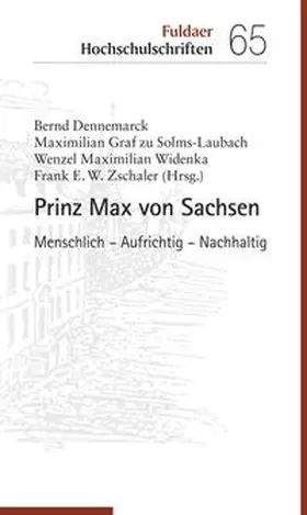 Dennemarck / Graf zu Solms-Laubach / Widenka | Prinz Max von Sachsen | Buch | 978-3-429-05643-8 | sack.de