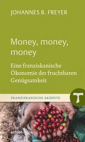 Freyer | Money, money, money | Buch | 978-3-429-05909-5 | sack.de