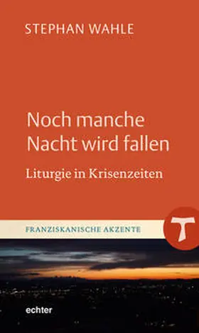 Wahle |  Noch manche Nacht wird fallen | Buch |  Sack Fachmedien