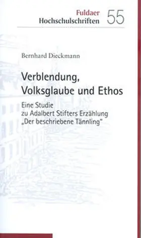 Dieckmann | Verblendung, Volksglaube und Ethos | E-Book | sack.de