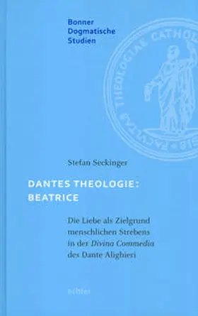 Seckinger |  Dantes Theologie: Beatrice | eBook | Sack Fachmedien