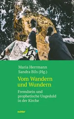 Herrmann / Bils |  Vom Wandern und Wundern | eBook | Sack Fachmedien