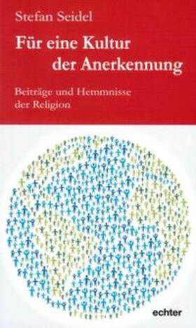 Seidel |  Für eine Kultur der Anerkennung | eBook | Sack Fachmedien