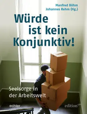 Böhm / Rehm |  Würde ist kein Konjunktiv! | Buch |  Sack Fachmedien