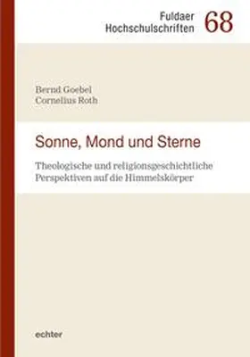 Goebel / Roth / Lauber |  Sonne, Mond und Sterne | Buch |  Sack Fachmedien