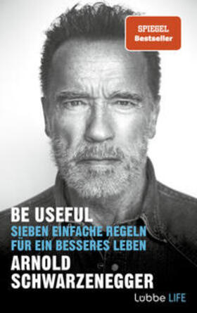Schwarzenegger |  Be Useful | Buch |  Sack Fachmedien