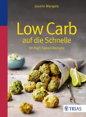 Mengele |  Low Carb auf die Schnelle | eBook | Sack Fachmedien