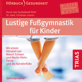 Larsen / Miescher |  Lustige Fußgymnastik für Kinder - Hörbuch | Sonstiges |  Sack Fachmedien