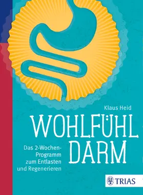 Heid |  Wohlfühl-Darm | eBook | Sack Fachmedien