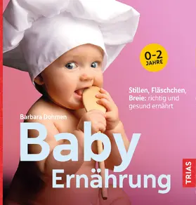 Dohmen |  Baby-Ernährung | eBook | Sack Fachmedien