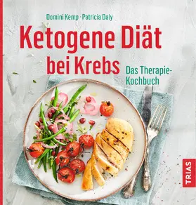 Kemp / Daly |  Ketogene Diät bei Krebs | eBook | Sack Fachmedien